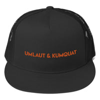 Umlaut & Kumquat Trucker Cap