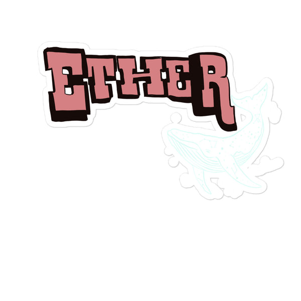 Ether Bubble-free stickers
