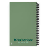 Remembrance Spiral notebook